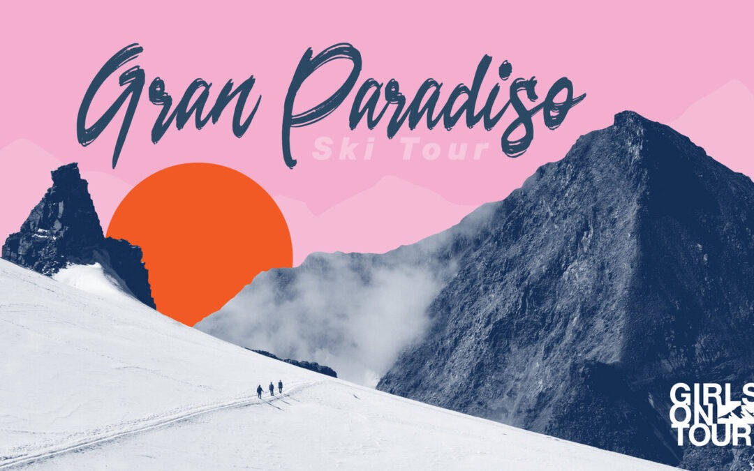 Skitoury w malowniczej turze GRAN PARADISO